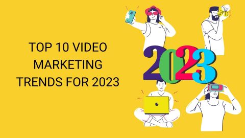 As 2022 ends, know the top video marketing trends for 2023 and stay a step ahead!