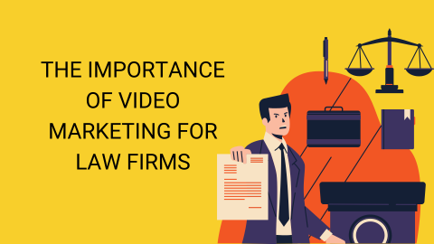 Video marketing for law firms
