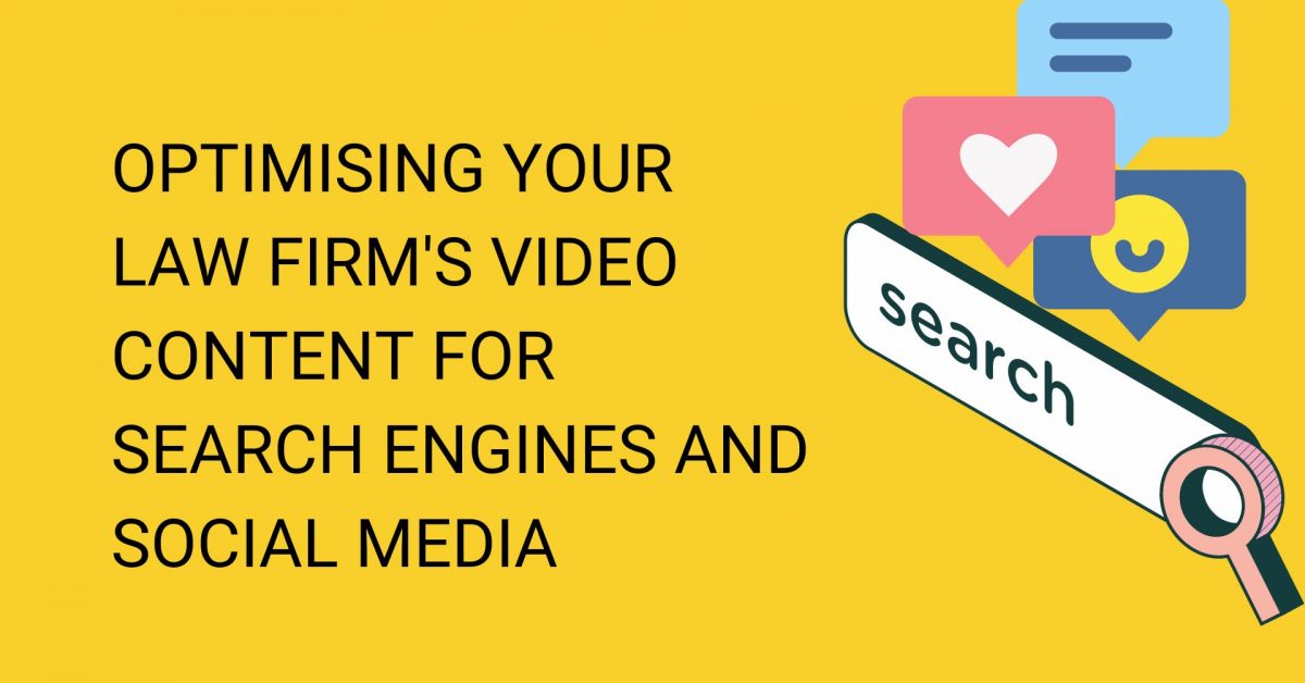 Top 10 tips to optimise law firm's video content for search engines and social media